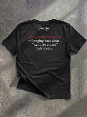 Dangerous Woman - Redefining 'ACT LIKE A LADY'